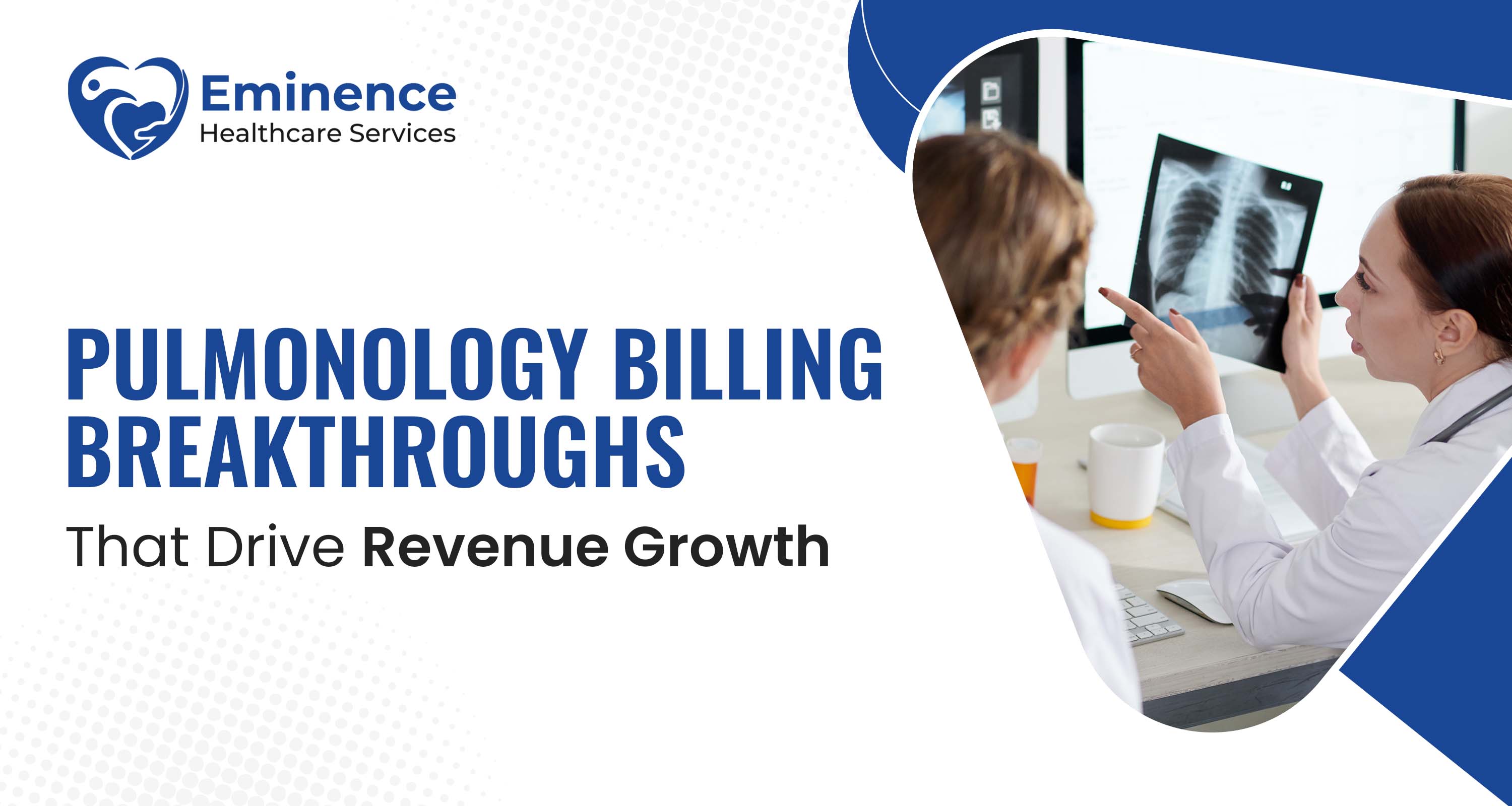 Pulmonology Billing Breakthroughs That Drive Revenue Growth: